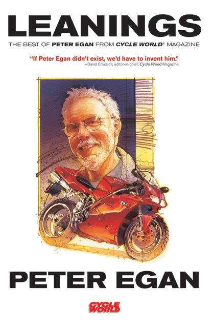 Leanings:Best Of Peter Egan from Cycle World