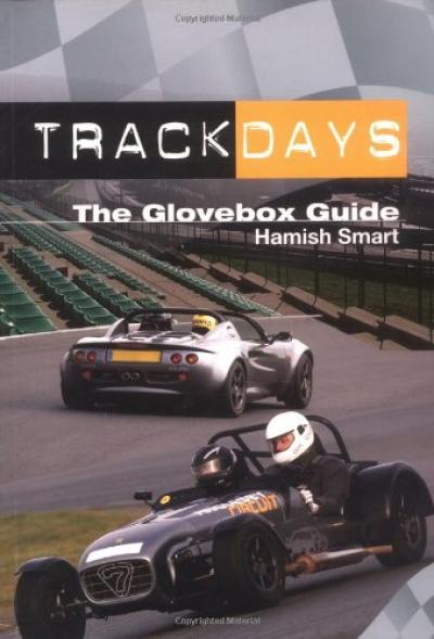 Track Days A Glovebox Guide