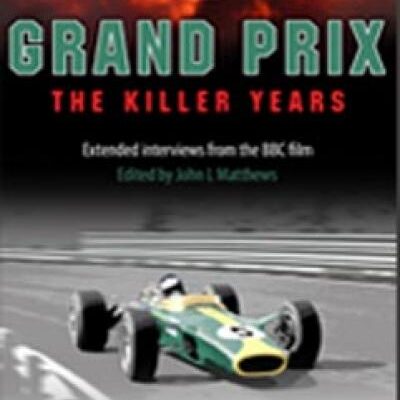 Grand Prix the Killer Years
