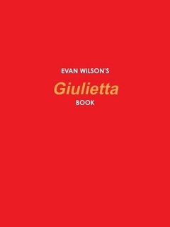 Evan Wilson's Giulietta Book