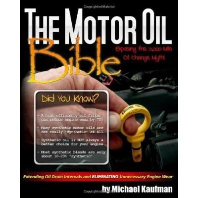 The Motor Oil Bible