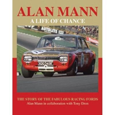 Alan Mann - A Life of Chance
