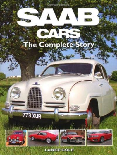 SAAB Cars: The Complete Story