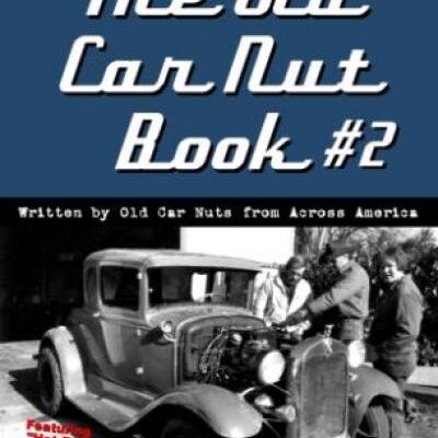 The Old Car Nut Book #2