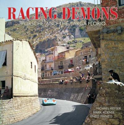 Racing Demons Porsche and the Targa Florio