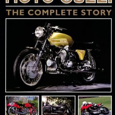 Moto Guzzi: The Complete Story