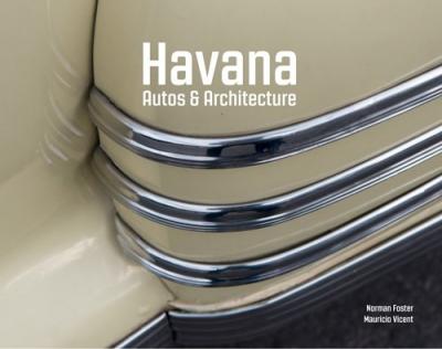 Havana, Autos and Architecture