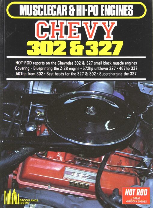 Chevy 302 & 327 Musclecar & Hi-Po Engines