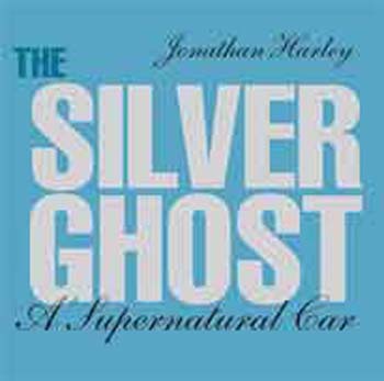 THE SILVER GHOST