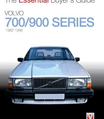 Volvo 700/900 Series Buyer's Guide 1982-1998