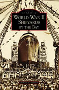 World War II Shipyards by the