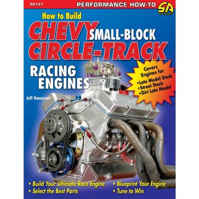 How to Build Small Block Chevy Circle-Track Racing Engines
