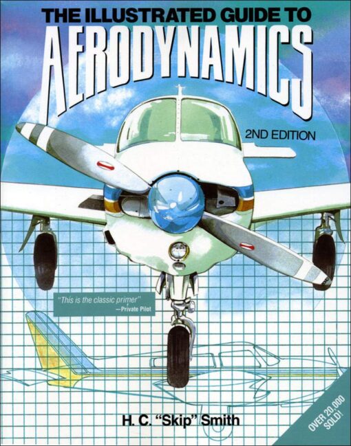 Illustrated Guide to Aerodynamics   2nd Edition