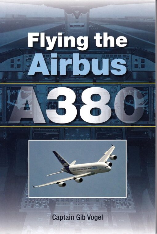 Flying the Airbus A380