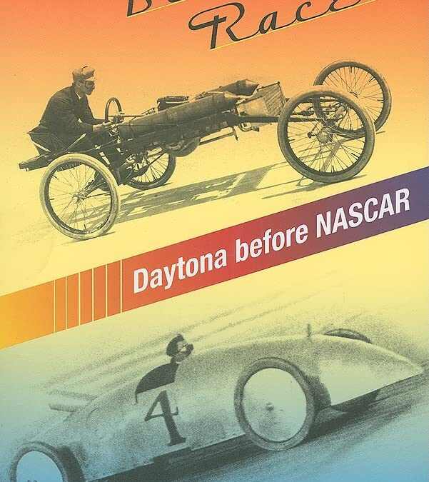 Beach Racers: Daytona Before NASCAR