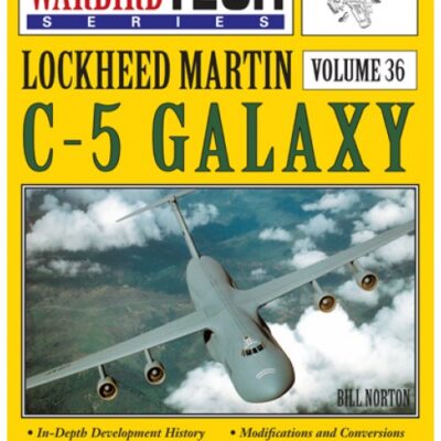 Lockheed C-5 Galaxy - WarbirdTech Volume 36