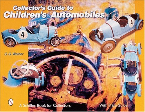 Collectors Guide to Children’s Automobiles
