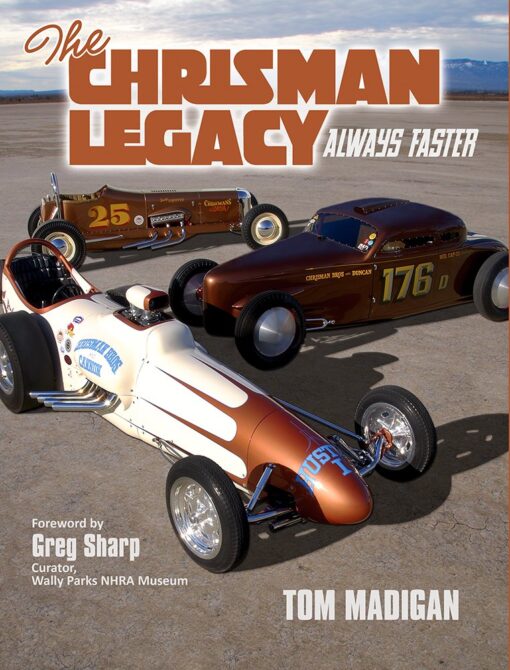 The Chrisman Legacy  / Always Faster