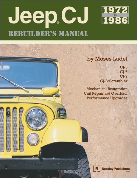 Jeep CJ Rebuilder’s Manual 1972-1986