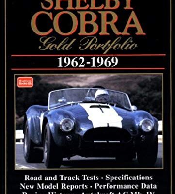 Shelby Cobra Gold Portfiolio 1962-1969
