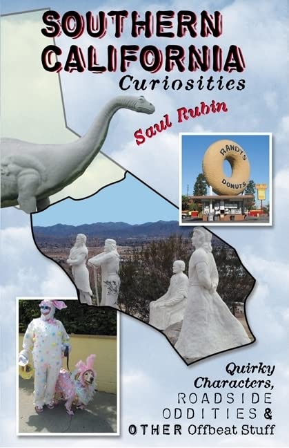 Southern California Curiosities