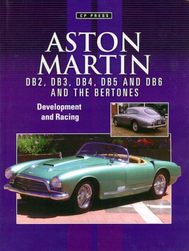 Aston Martin DB2,DB3,DB4,DB5 and DB6 Development and Racing