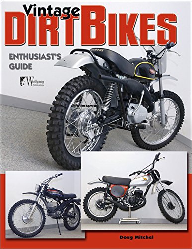 Vintage Dirt Bikes: Enthusiasts Guide