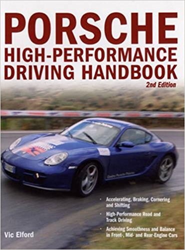 Porsche High-Performance Driving Handbook 2nd Edition