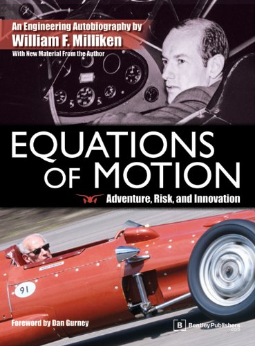 Equations of Motion: Adventure, Risk and Innovation – an Engineering Autobiography