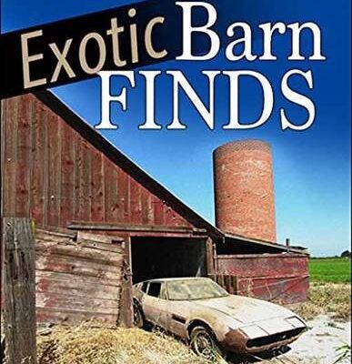 Exotic Barn Finds: Lamborghini, Ferrari, Porsche, Aston Martin and More