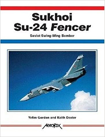 Sukhoi SU-24 Fencer (Aerofax)
