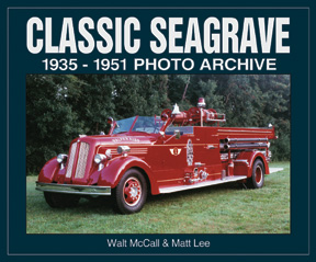 Classic Seagrave 1935-1951 Photo Archive