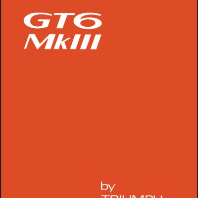 Triumph GT6 Mk3 Owner's Handbook