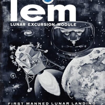 Lunar Excursion Module Familiarization Manual