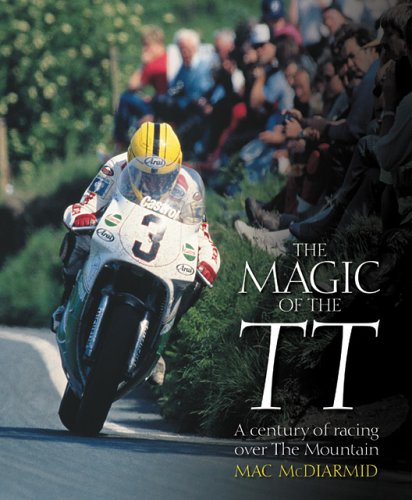 Magic of The TT – A century of racing over The Mountain