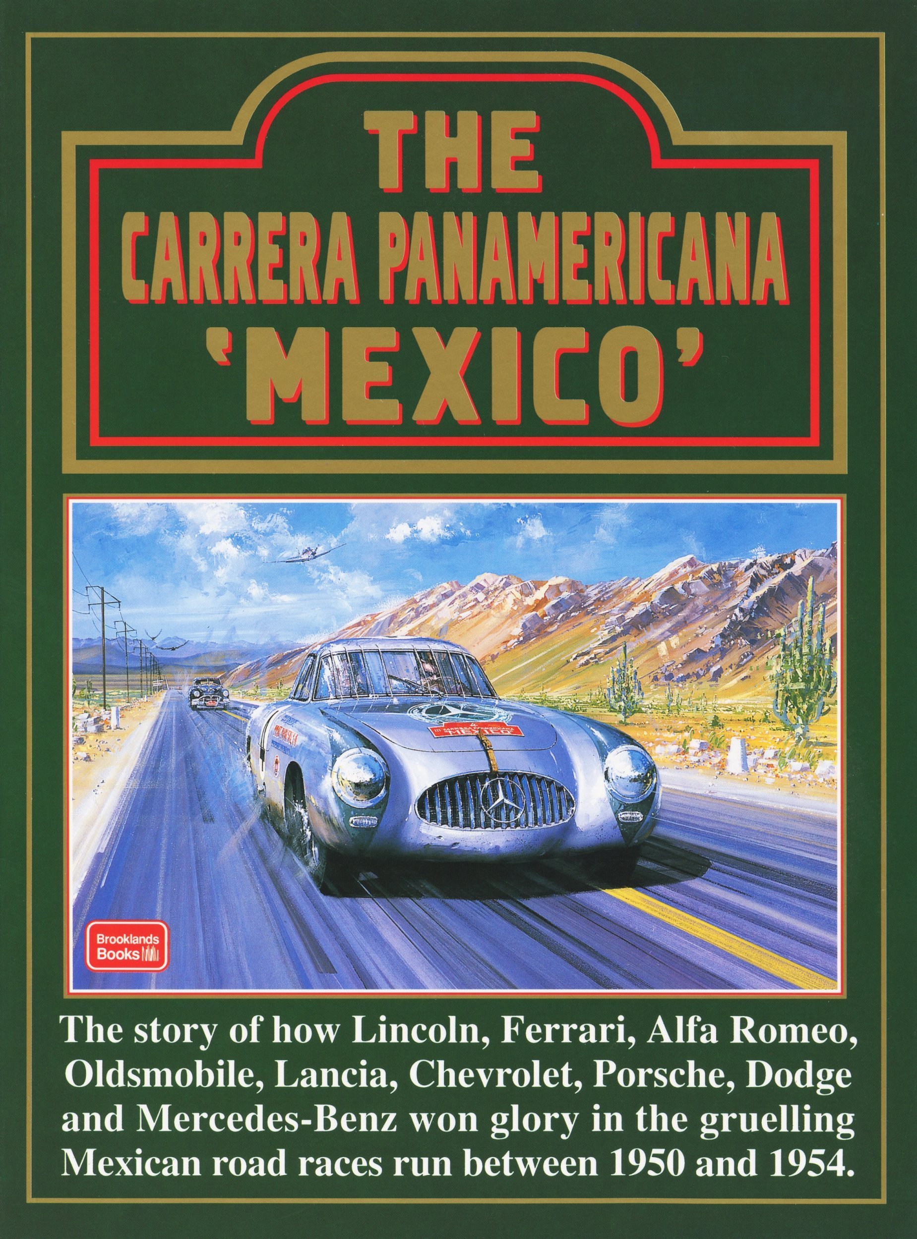 The Carrera Panamericana 