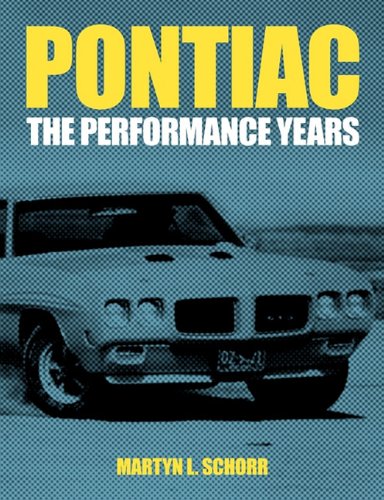 Pontiac: The Performance Years