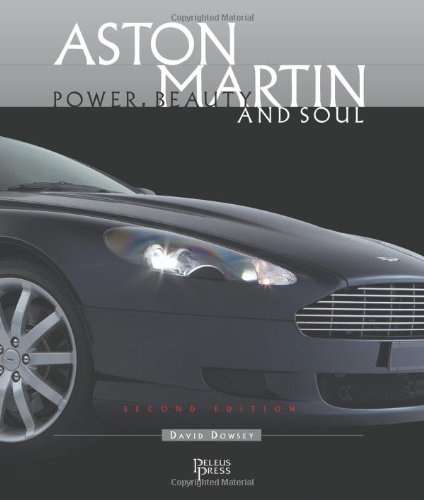 Aston Martin: Power, Beauty and Soul
