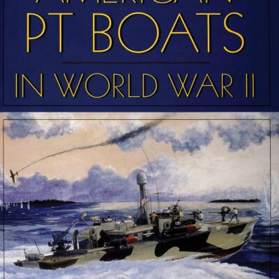 American PT Boats in WWII