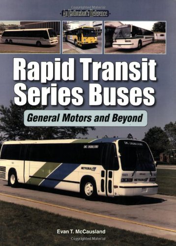 Rapid Transit Series Buses General Motors and Beyond