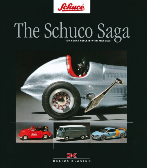 The Schuco Saga: 100 Years Replete with Marvels