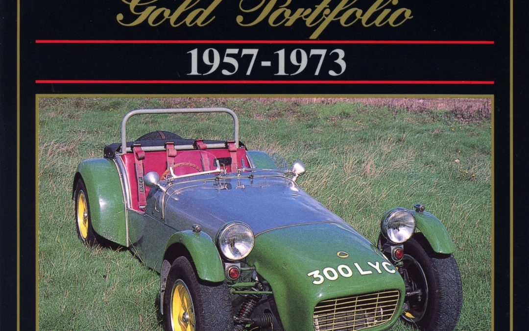 Lotus Seven Gold Portfolio 1957-73