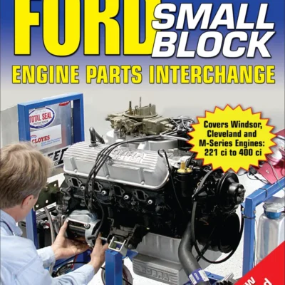 Ford Small-Block Engine Parts Interchange