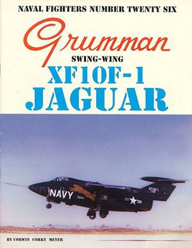 Grumman XF10F-1 Jaguar Swing-Wing