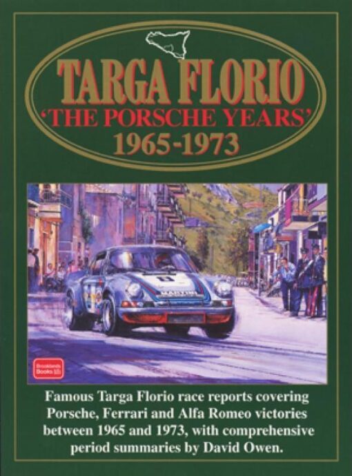 Targa Florio the Porsche Years 1965-1973