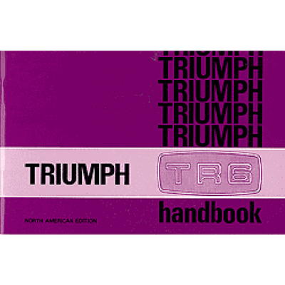 Triumph TR6 Owner's Handbook (US Edition)