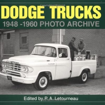 Dodge Trucks 1948-1960 Photo Archive