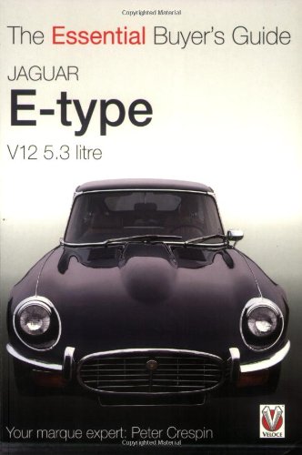 Jaguar E-type V12 5.3 litre: The Essential Buyer’s Guide