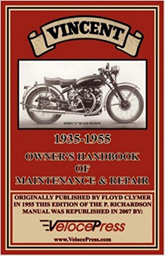 Vincent 1935-1955 Owner’s Handbook of Maintenance & Repair