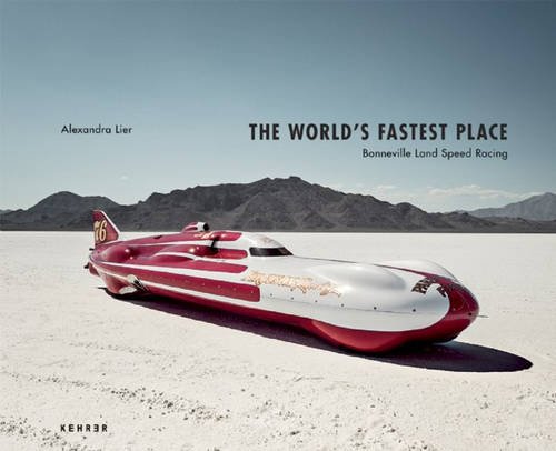The World’s Fastest Place: Bonneville Landspeed Racing